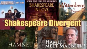 Considering Shakespeare Divergent Stories